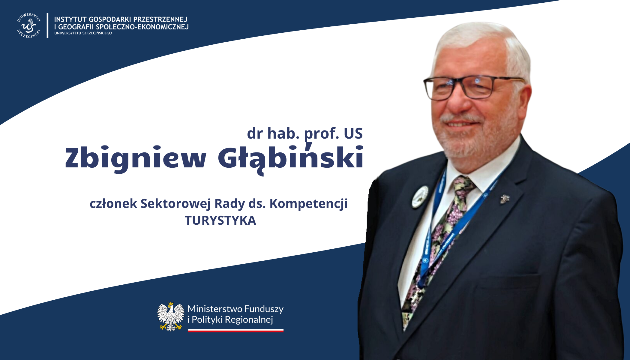 Pan Profesor US Zbigniew Głąbiński powołany do Sektorowej Rady ds. Kompetencji w Turystyce