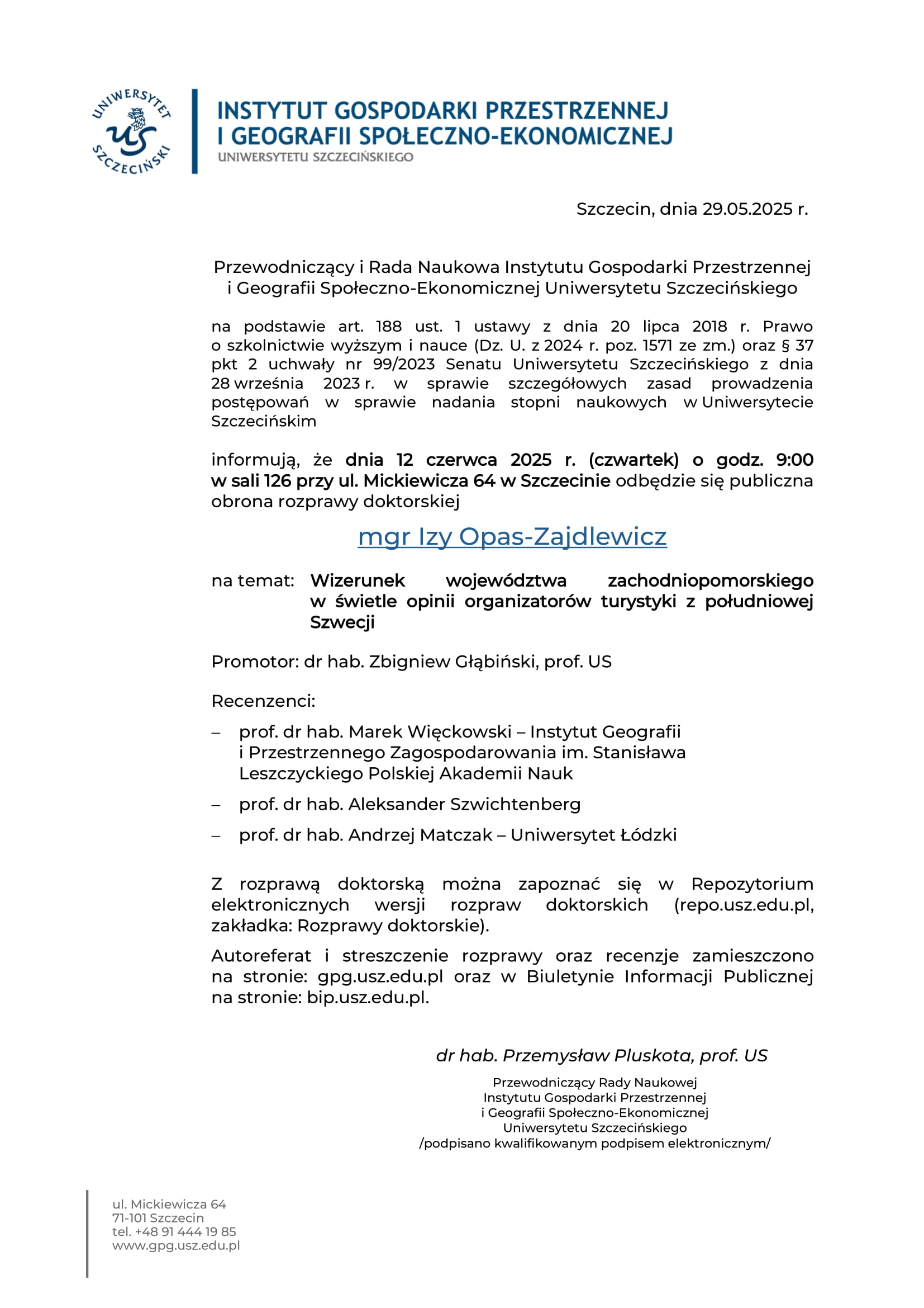 Obrona rozprawy doktorskiej mgr Izy Opas-Zajdlewicz