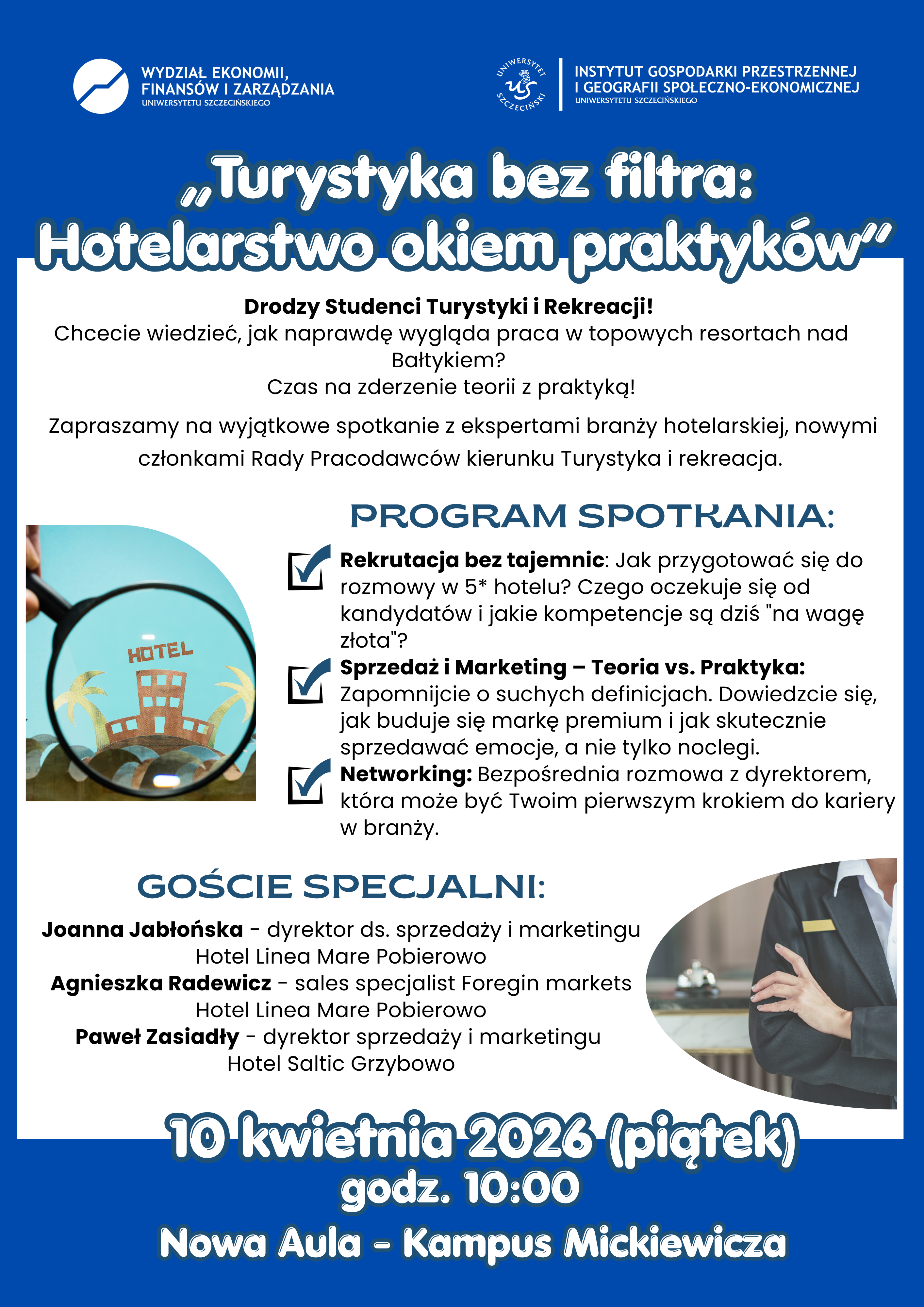 „Turystyka bez filtra: Hotelarstwo okiem praktyków” – spotkanie z ekspertami branży hotelarskiej